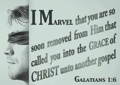 Galatians 1-6 You Are Leaving The Gospel Of Grace sage